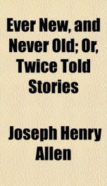 ever new and never old or twice told stories_cover