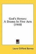 gods heroes a drama in five acts_cover