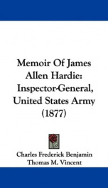 memoir of james allen hardie inspector general united states army_cover