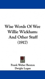 wise words of wee willie wickham and other stuff_cover