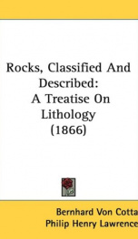 rocks classified and described a treatise on lithology_cover