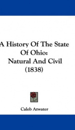 a history of the state of ohio natural and civil_cover