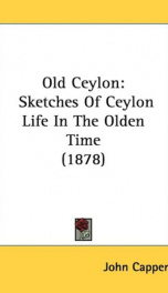 old ceylon sketches of ceylon life in the olden time_cover