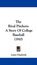 the rival pitchers a story of college baseball_cover