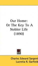 our home or the key to a nobler life_cover