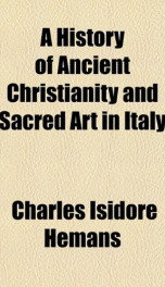 a history of ancient christianity and sacred art in italy_cover