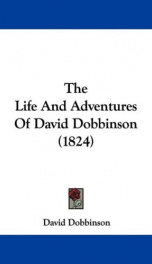 the life and adventures of david dobbinson_cover