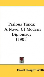 parlous times a novel of modern diplomacy_cover