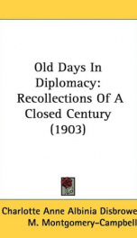 old days in diplomacy recollections of a closed century_cover