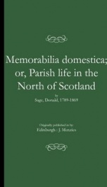 memorabilia domestica or parish life in the north of scotland_cover