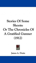 stories of some shoots or the chronicles of a gratified gunner_cover