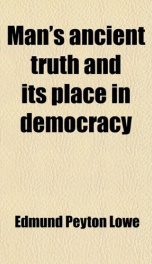 mans ancient truth and its place in democracy_cover