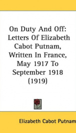 on duty and off letters of elizabeth cabot putnam_cover