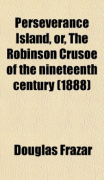 perseverance island or the robinson crusoe of the nineteenth century_cover