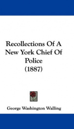 recollections of a new york chief of police_cover