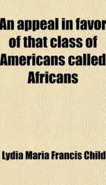 An Appeal in Favor of that Class of Americans Called Africans_cover