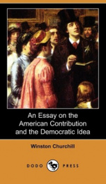 An essay on the American contribution and the democratic idea_cover