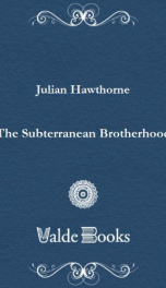 The Subterranean Brotherhood_cover