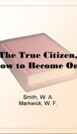 The True Citizen, How to Become One_cover