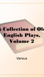 A Collection of Old English Plays, Volume 2_cover