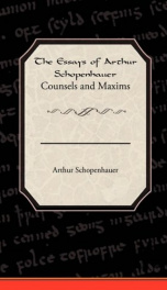 The Essays of Arthur Schopenhauer; Counsels and Maxims_cover