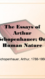 The Essays of Arthur Schopenhauer; On Human Nature_cover