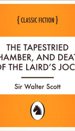 The Tapestried Chamber, and Death of the Laird's Jock_cover
