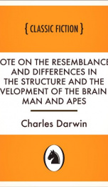 Note on the Resemblances and Differences in the Structure and the Development of the Brain in Man and Apes_cover
