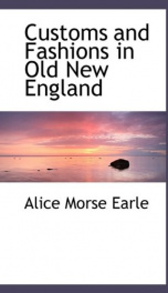 Customs and Fashions in Old New England_cover