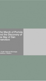 The March of Portola and the Discovery of the Bay of San Francisco_cover