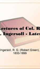 Lectures of Col. R. G. Ingersoll - Latest_cover