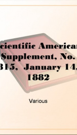 Scientific American Supplement, No. 315,  January 14, 1882_cover