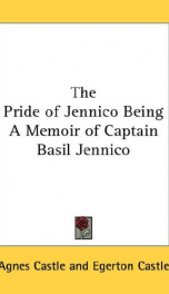 the pride of jennico being a memoir of captain basil jennico_cover