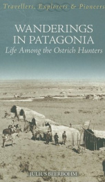 wanderings in patagonia or life among the ostrich hunters_cover