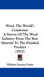 wool the worlds comforter a survey of the wool industry from the raw material_cover