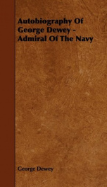 autobiography of george dewey admiral of the navy_cover