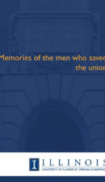 memories of the men who saved the union_cover