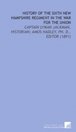 history of the sixth new hampshire regiment in the war for the union_cover