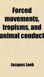 forced movements tropisms and animal conduct_cover