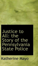 justice to all the story of the pennsylvania state police_cover