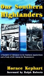 our southern highlanders a narrative of adventure in the southern appalachians_cover