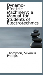 dynamo electric machinery a manual for students of electrotechnics_cover