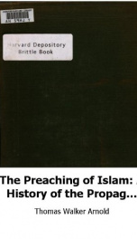 the preaching of islam a history of the propagation of the muslim faith_cover