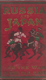 russia and japan and a complete history of the war in the far east_cover