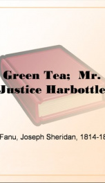 Green Tea;  Mr. Justice Harbottle_cover