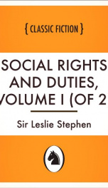 Social Rights and Duties, Volume I (of 2)_cover