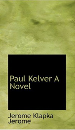 Paul Kelver, a Novel_cover