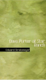 Dave Porter at Star Ranch_cover