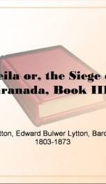 Leila or, the Siege of Granada, Book III._cover