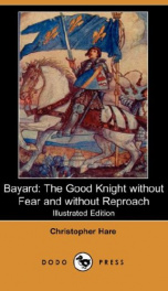Bayard: the Good Knight Without Fear and Without Reproach_cover